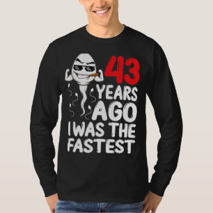 Camiseta Mens 43º Aniversário Gag Vestido 43 Anos Atrás Eu