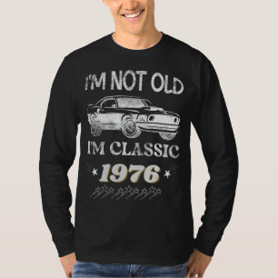Camiseta Mens 46º Aniversário Eu não sou Velho Eu sou Quota