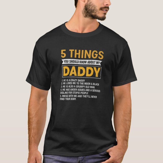 Camiseta Mens 5 Coisas Que Você Deveria Saber Sobre O Meu P (Frente)