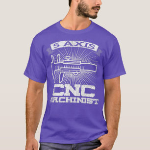 Camiseta Mens 5 Eixo CNC Machinist Engineering GCode
