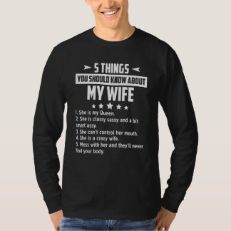 Camiseta Mens 5 Things You Should Know About My Wife She Is
