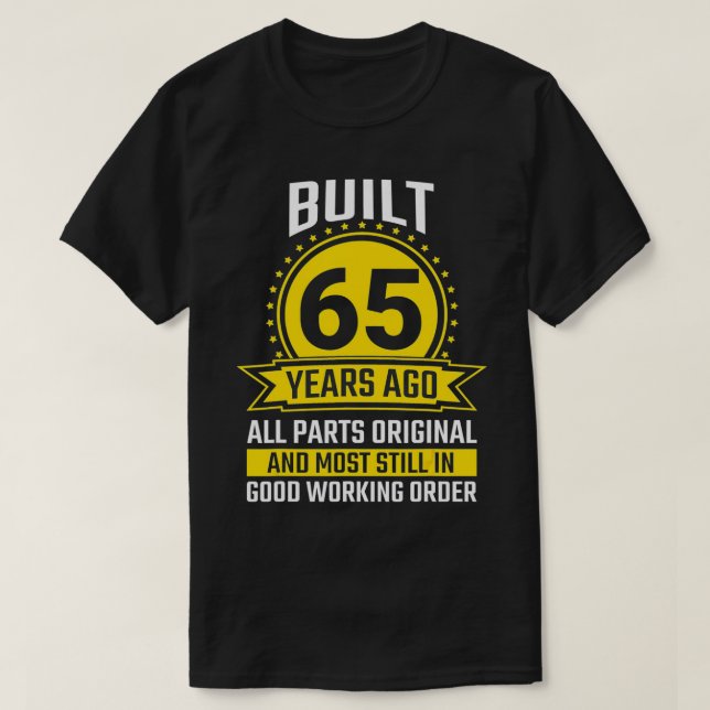 Camiseta Mens 65º Aniversário Oferta 65 Anos Todas As Parte (Frente do Design)