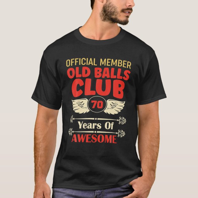 Camiseta Mens 70 Birthday Old Balls Club 70 Anos De (Frente)