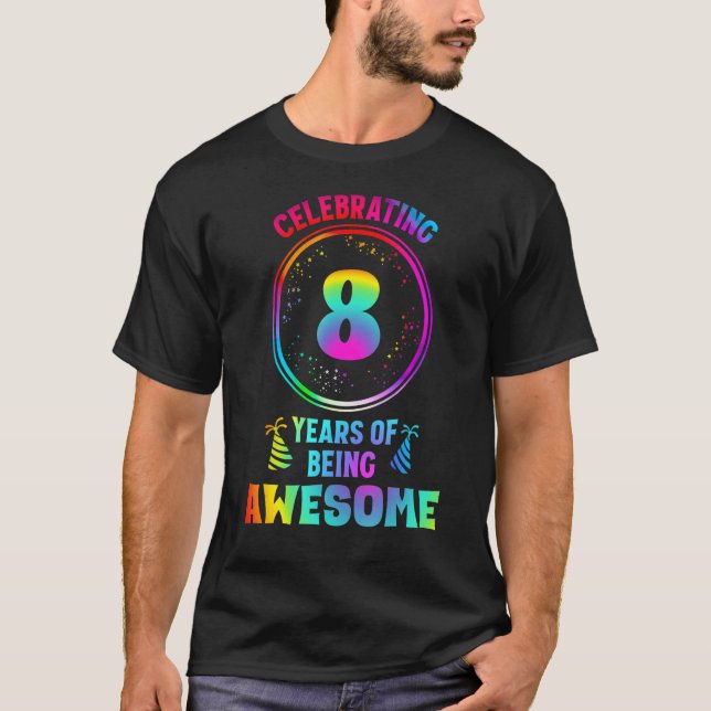 Camiseta Mens 8 anos sendo incrível 8 anos oitavo aniversár (Frente)