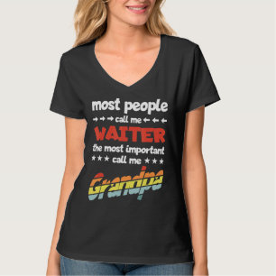 Camiseta Mens A Maioria Das Pessoas Me Chamam De Garçom Mai
