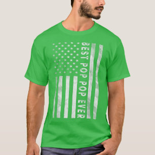 Camiseta Mens American Flag Best Pop Pop Nunca Avô