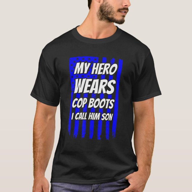 Camiseta Mens American Flag My Hero Veste Cop Boots Son Pol (Frente)