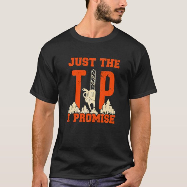 Camiseta Mens Apenas A Dica Que Prometo A Chainsaw (Frente)