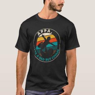 Camiseta Mens Appa Como Um Pai, Mas O Appa Pai 1 Mais Legal