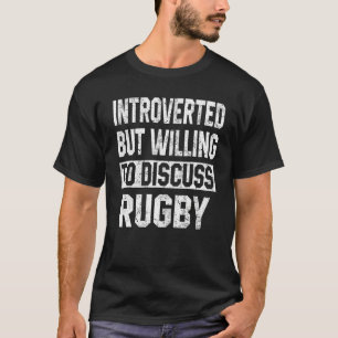 Camiseta Mens Apresentou, Mas Dispõe-Se A Discutir Rugby Pl