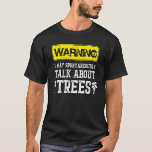 Camiseta Mens Arborist Fala Sobre Árvores Lumberjack 1