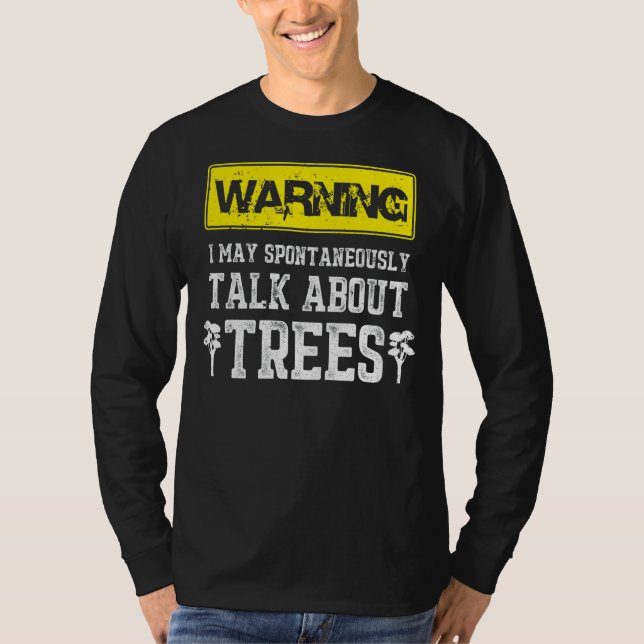 Camiseta Mens Arborist Fala Sobre Árvores Lumberjack 1 (Frente)