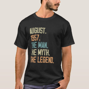 Camiseta Mens August 1957 Man Myth Legend Aniversário 66 An