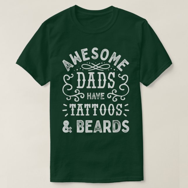 Camiseta Mens Awesome Dads Have Tattoos And Beards Funny Fa (Frente do Design)