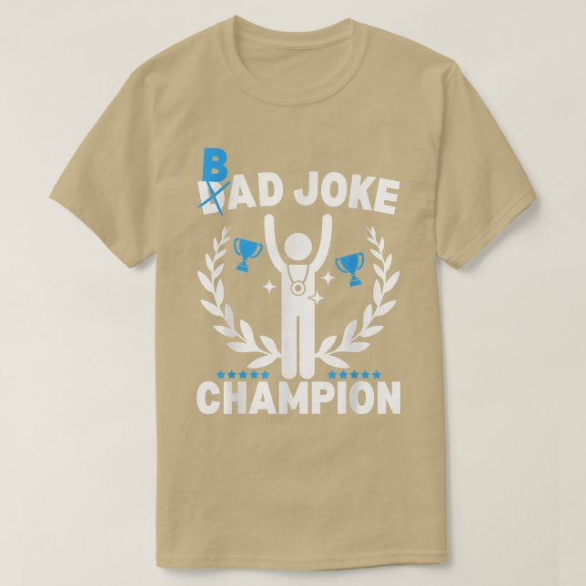 Camiseta Mens Bad Joke Dad Joke Champion Funny Father's Day (Frente do Design)