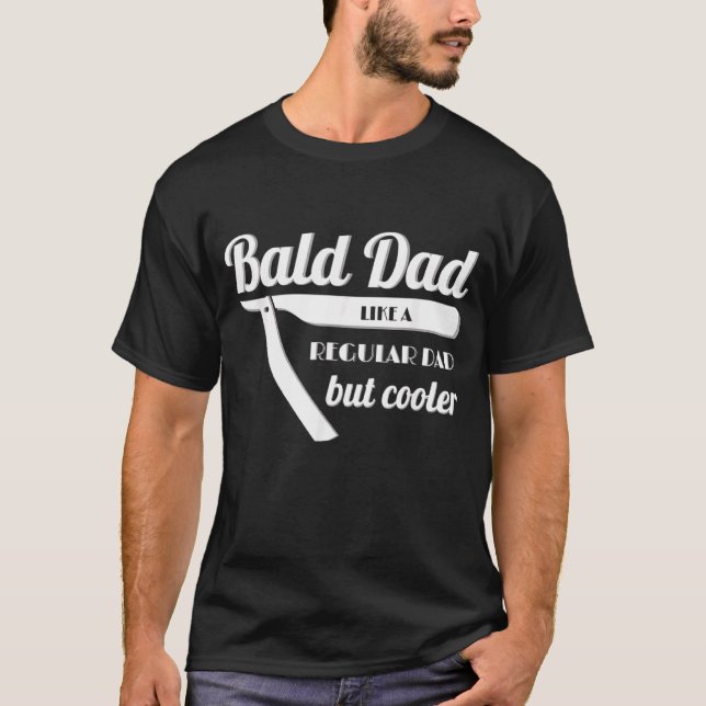 Camiseta Mens Bald Pai Dizendo Para O Pai Balde 1 (Frente)