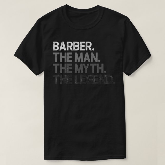 Camiseta Mens Barber Gift Man Myth (Frente do Design)