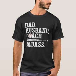 Camiseta Mens Baseball Pai Marido Treinador Badass Baseball