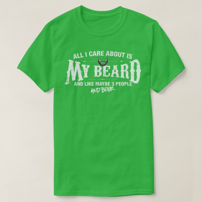 Camiseta Mens Beard Tudo que me importa é minha barba (Frente do Design)