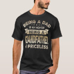 Camiseta Mens Being a DAD is an HONOR Being a GRANDFATHER<br><div class="desc">Mens Being a DAD is an HONOR Being a GRANDFATHER is PRICELESS Dad Gift. Perfect gift for your dad,  mom,  papa,  men,  women,  friend and family members on Thanksgiving Day,  Christmas Day,  Mothers Day,  Fathers Day,  4th of July,  1776 Independent day,  Veterans Day,  Halloween Day,  Patrick's Day</div>
