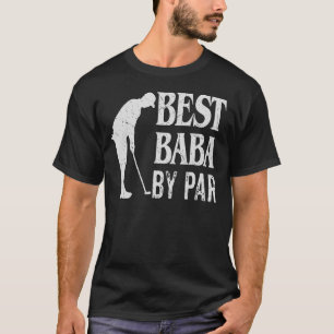 Camiseta Mens Best Baba Por Par Vintage Pro Golfer Pais D