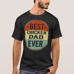 Camiseta Mens Best Chicken Dad Ever Retro Style Bday Gift f
