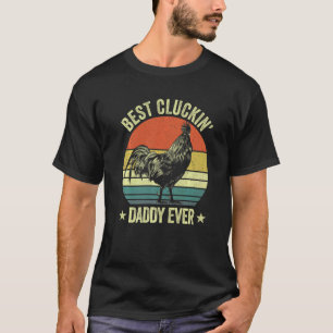 Camiseta Mens Best clucking pai jamais rooster