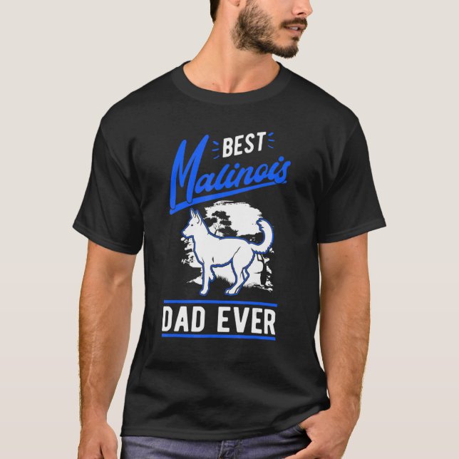 Camiseta Mens Best Malinois Dad Ever Belgian Malinois Dad (Frente)