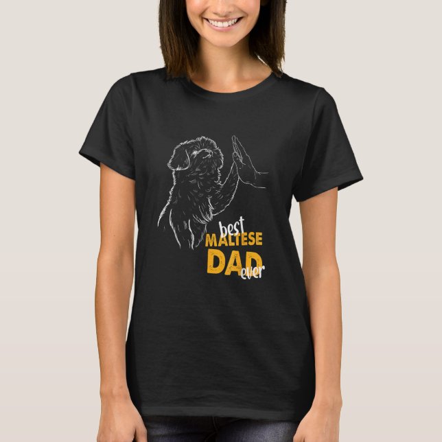 Camiseta Mens Best Maltese Dad Ever Maltese Dad Maltese Dog (Frente)