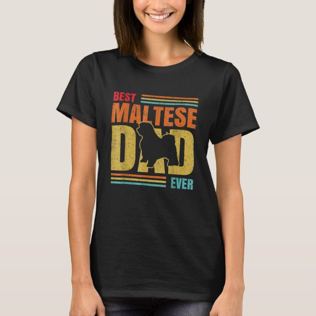 Camiseta Mens Best Maltese Dad Ever Maltese Dog  Father Own (Frente)