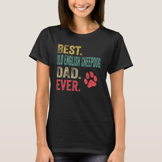 Camiseta Mens Best Old English Sheepdog Pai de sempre Vinta (Frente)