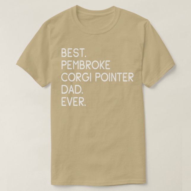 Camiseta Mens Best Pembroke Corgi Pointer Dad Ever  (Frente do Design)