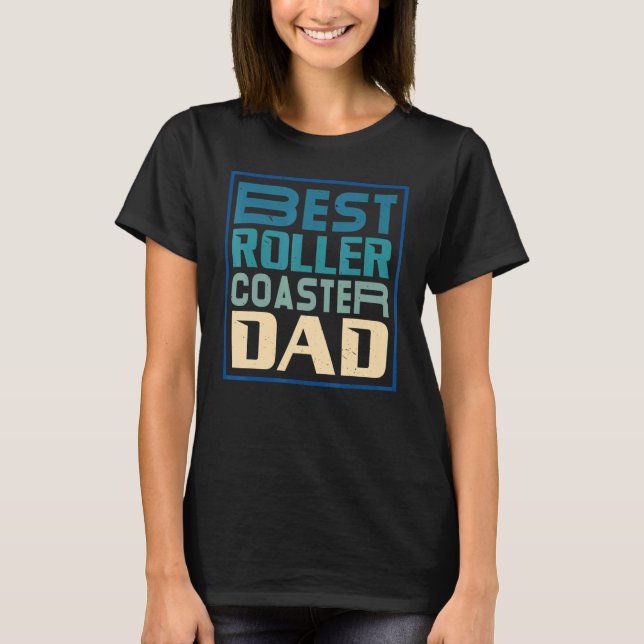 Camiseta Mens Best Roller Coaster Dad Rollercoaster Amuseme (Frente)