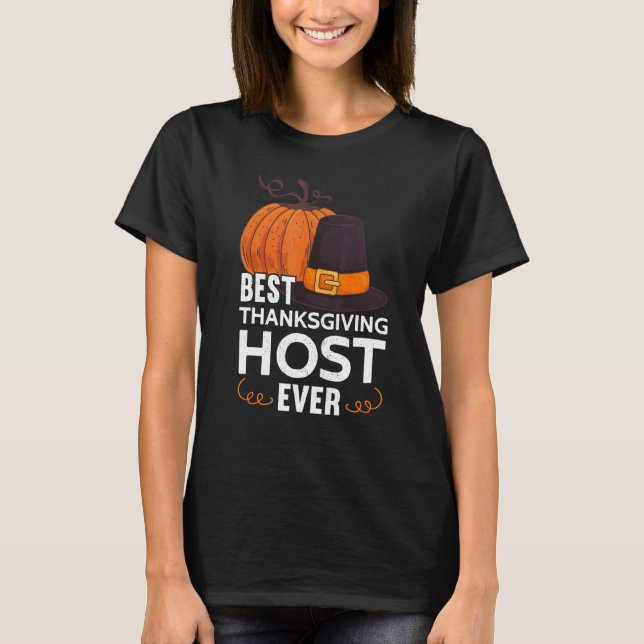 Camiseta Mens Best Thanksgiving Host Ever Thanks Giving  Th (Frente)