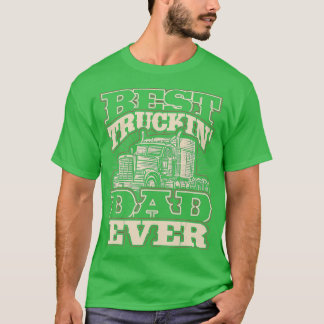 Camiseta Mens Best Truck Driver Pai Ever Pais D