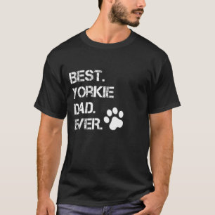 Camiseta Mens Best Yorkshire Terrier Pai Ever Animal
