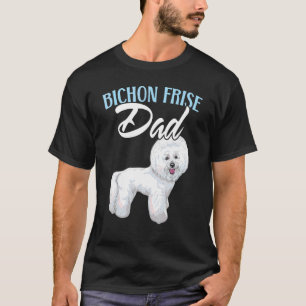 Camiseta Mens Bichon Frise Pai Cão Cachorro Cachorro Cachor