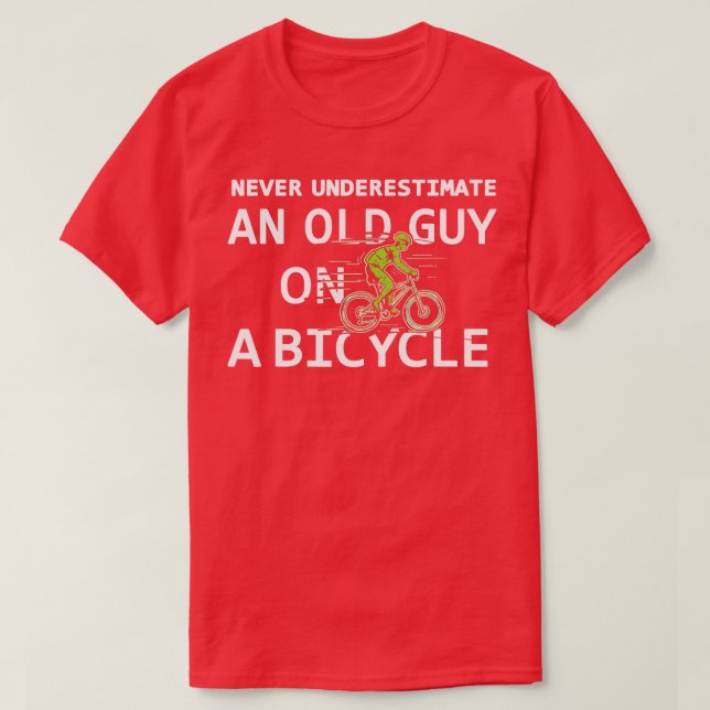 Camiseta Mens Bike Lovers Never Underestimate an Old Guy On (Frente do Design)
