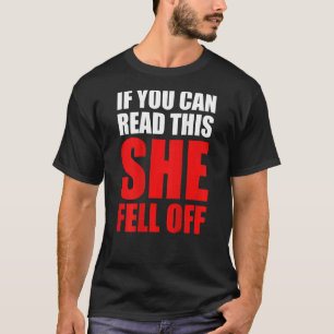 Camiseta Mens Biker Humor Se Você Pode Ler Isto Ela Caiu