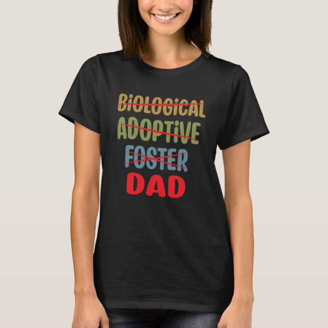 Camiseta Mens Biological Adoptive Foster Dad Father's Day (Frente)