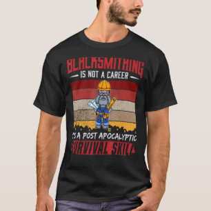 Camiseta Mens Blacksmith Não É Uma Sobrevivência De Carreir