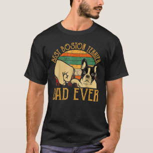 Camiseta Mens Boston Terrier Best Dog Pai Alguma Vez Vintag