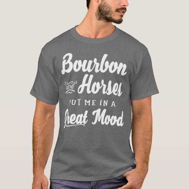 Camiseta Mens Bourbon e Horses - Excelente Mood Divertido K (Frente)