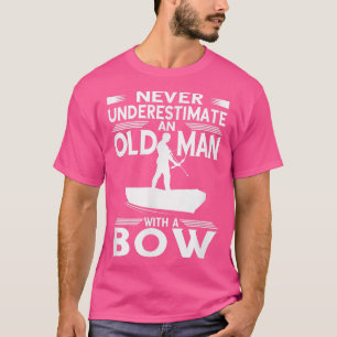 Camiseta Mens Bowfisher Never Underestimate Bowfishing Old