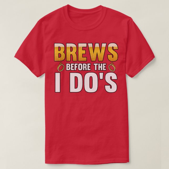 Camiseta Mens Brews before the i dos Groom  (Frente do Design)