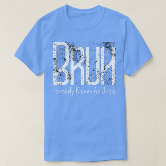 Camiseta Mens Bruh Anteriormente Conhecido Como Tio Meme En (Frente do Design)