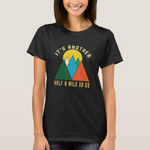 Camiseta Mens Caminhando Design Mais Meia Milha Ou Tão Vin