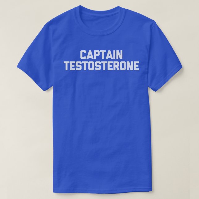 Camiseta Mens Capitão Testosterona, trabalho engraçado de e (Frente do Design)