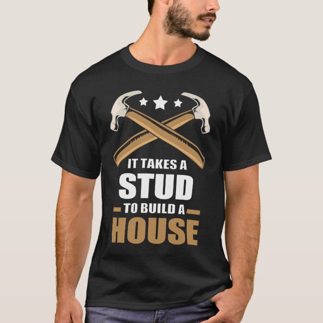 Camiseta Mens Carpenter Precisa De Um Estudo Para Construir (Frente)