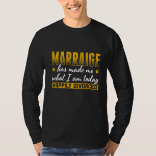 Camiseta Mens Casamento Me Fez O Que Sou Hoje Feliz